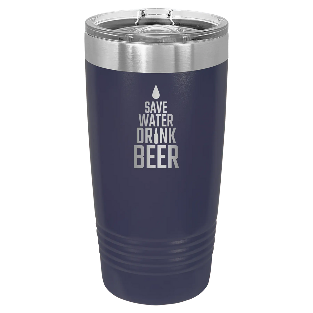 Save Water Drink Beer 20 oz Tumbler | Light Blue